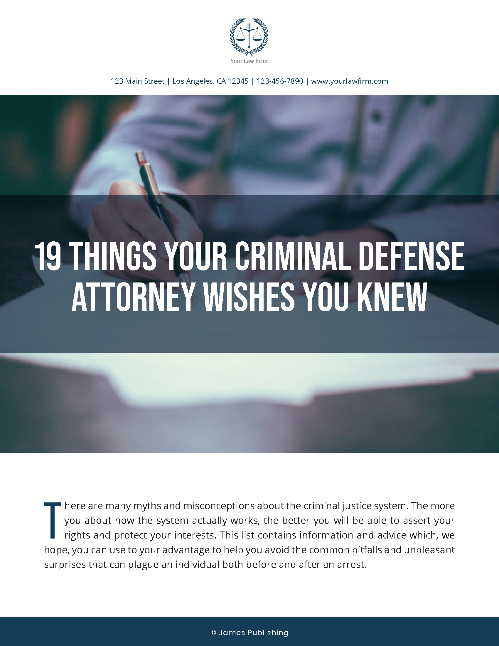 CRIM-04 19 Things Your Criminal Defense Attorney Wishes You Knew