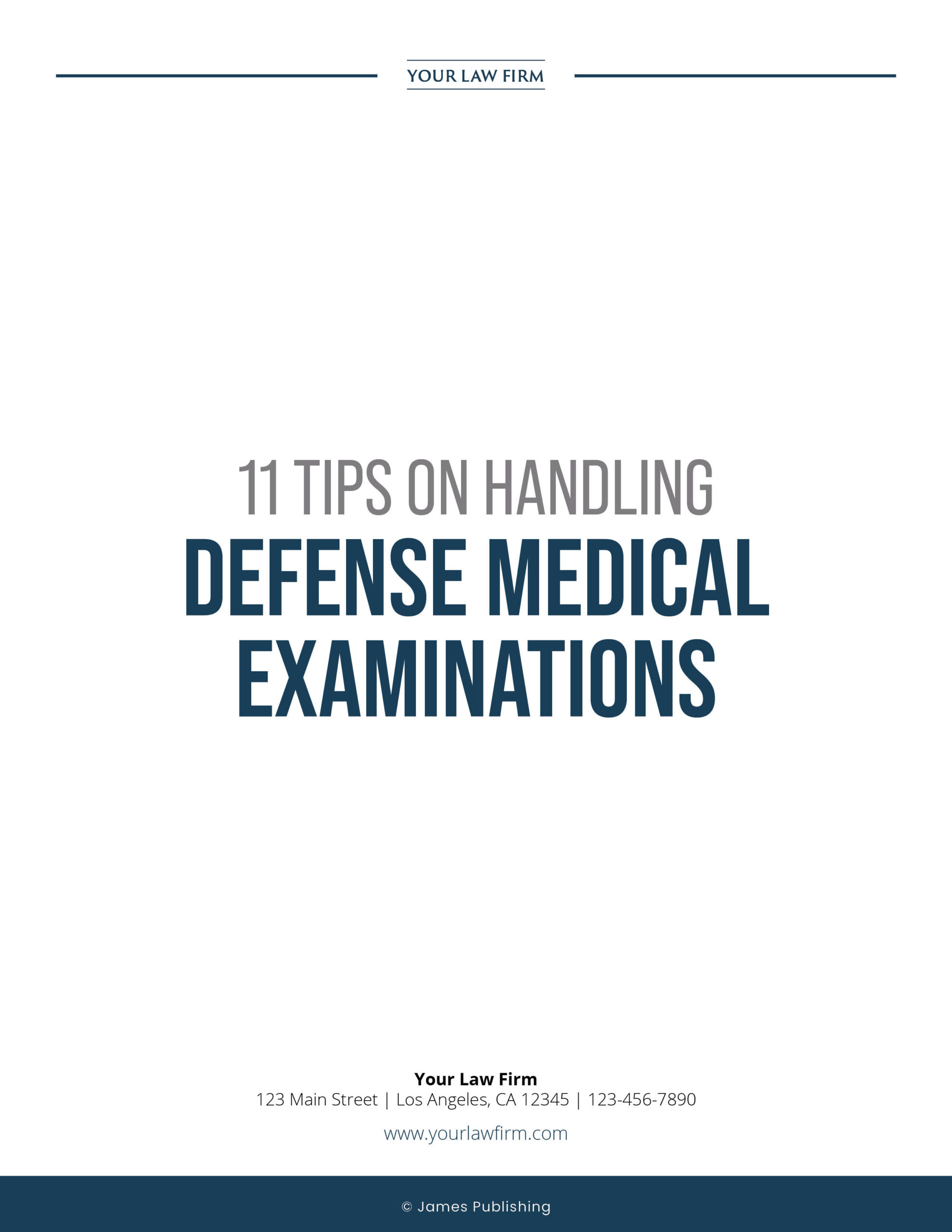 PI-10 11 Tips on Handling Defense Medical Examinations