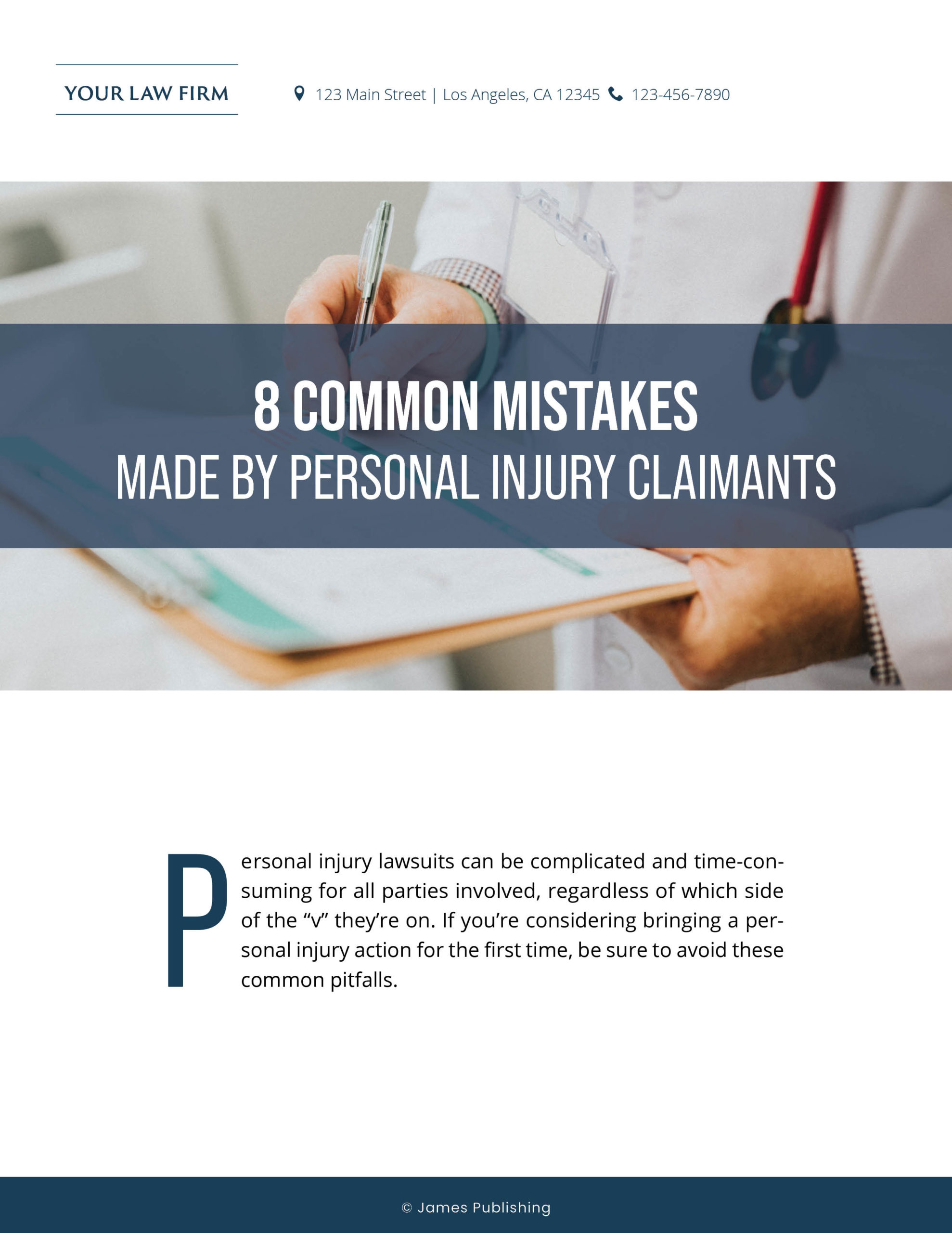 PI-13 Common Mistakes Made by Personal Injury Claimants