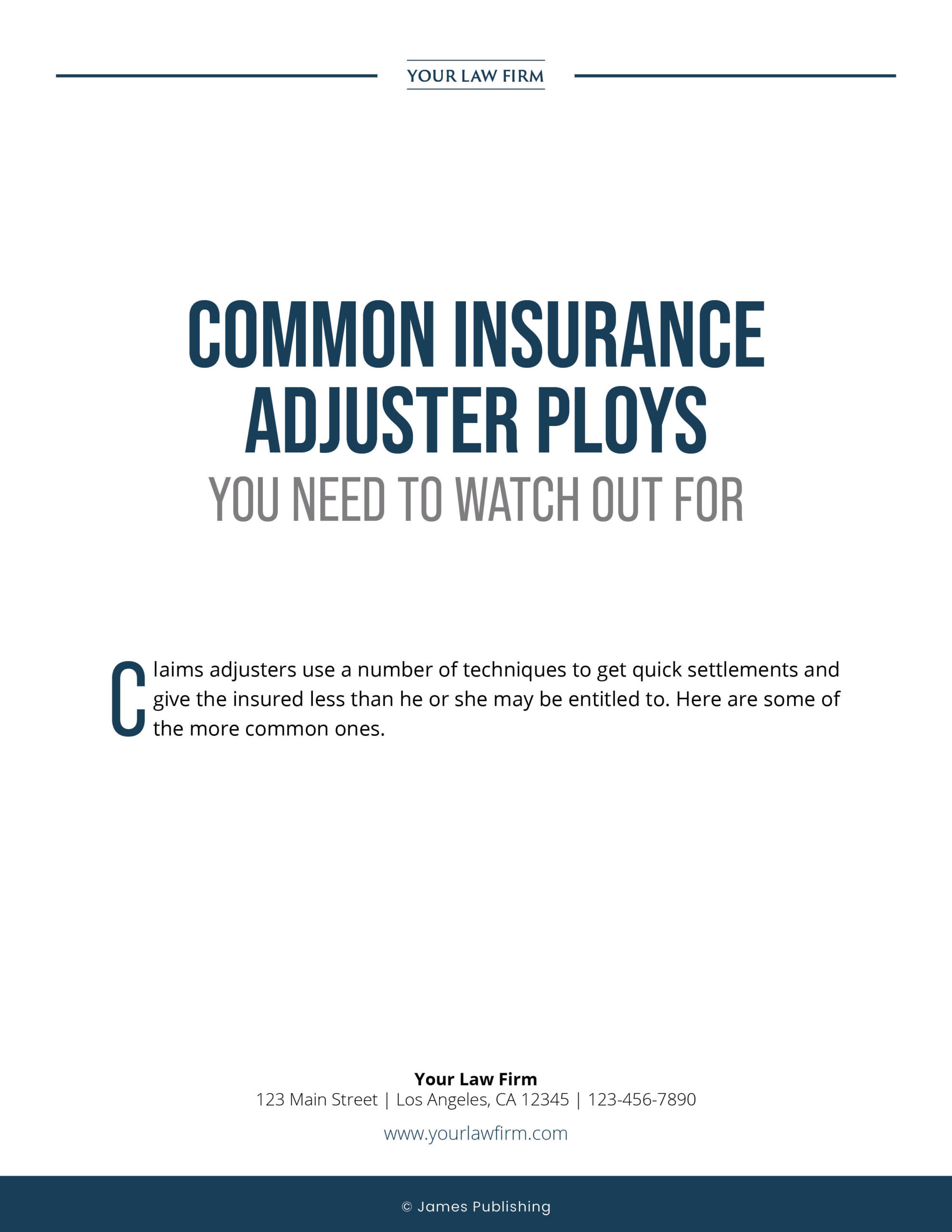 PI-05 Common Insurance Adjuster Ploys