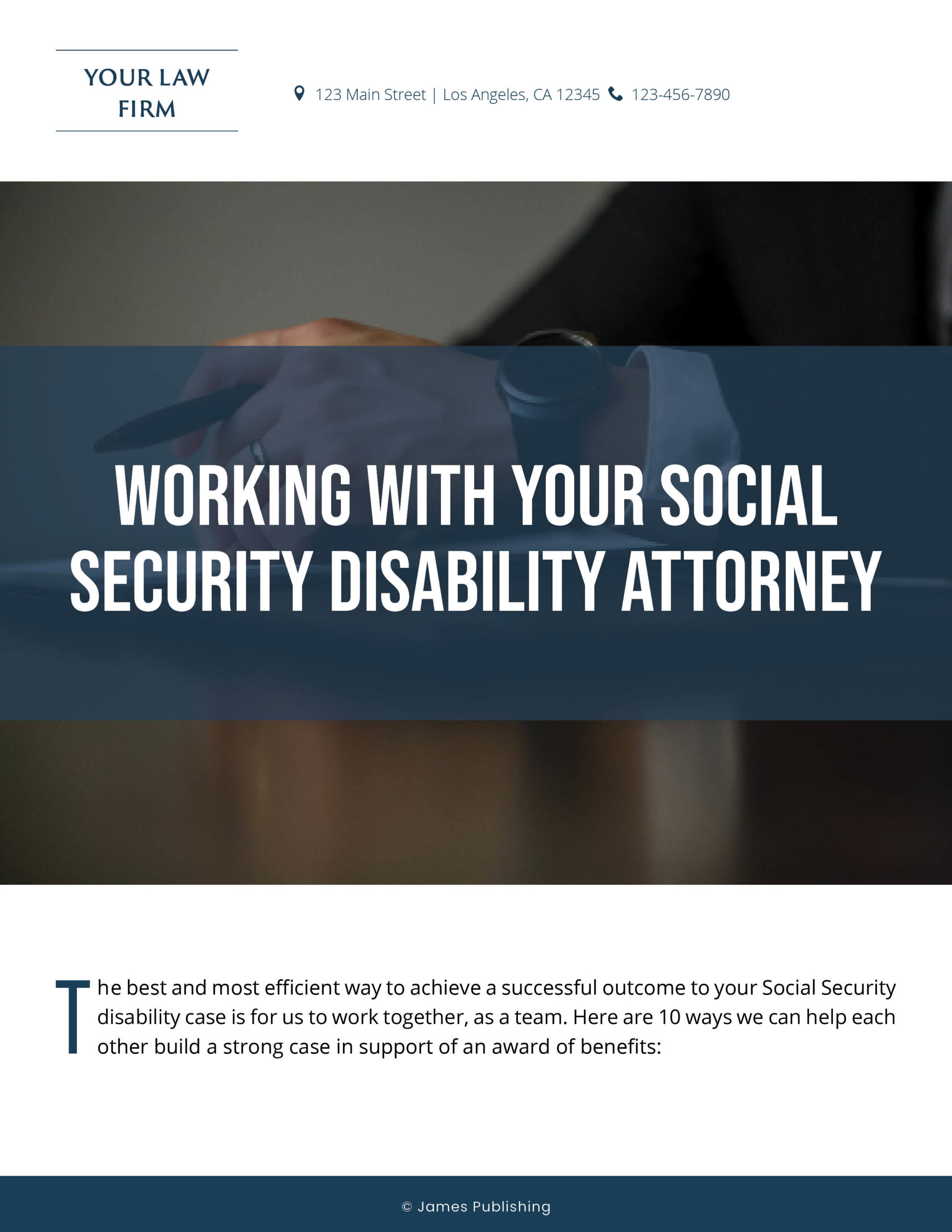 SSD-13 Working With Your Social Security Disability Attorney