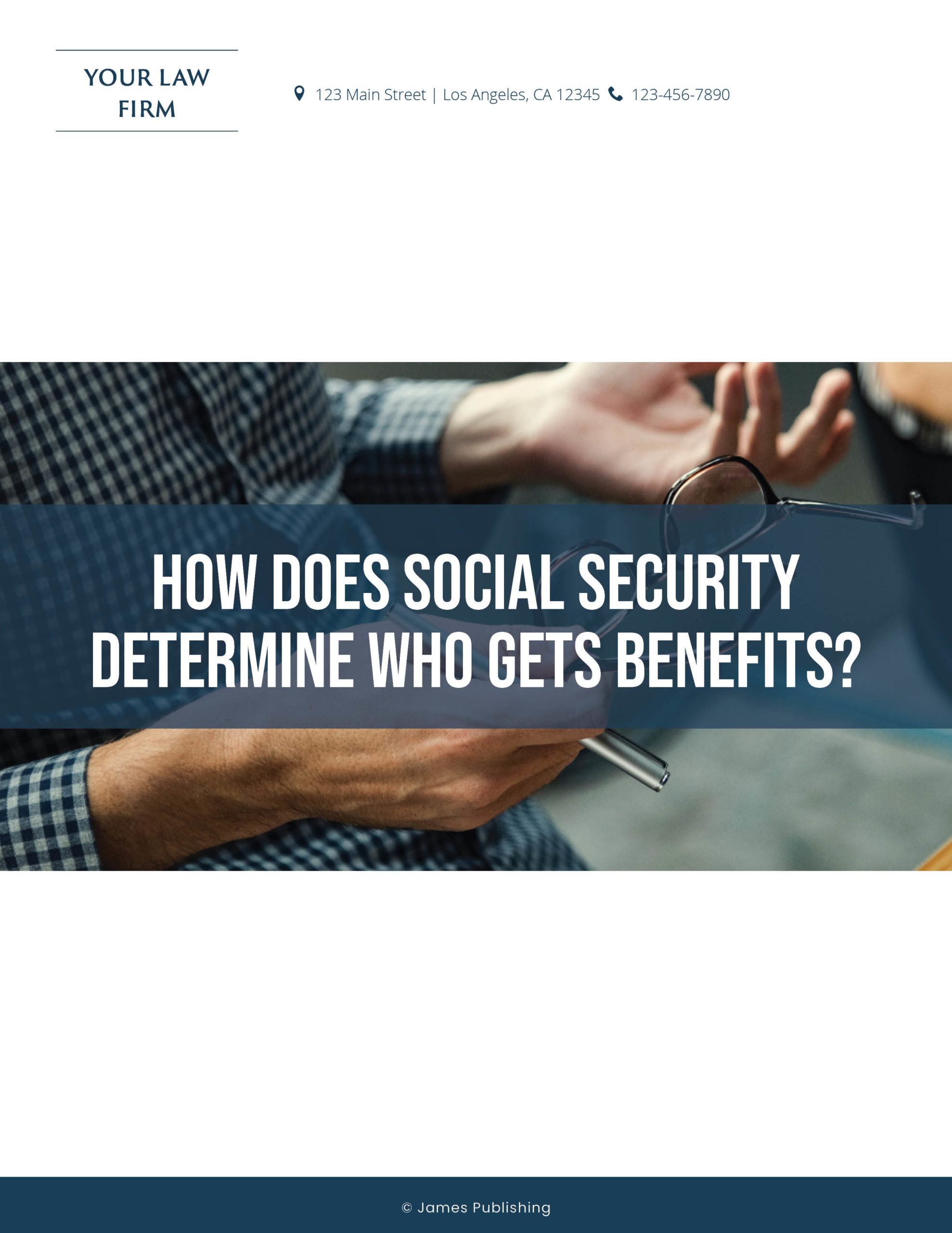 SSD-15 How Does Social Security Determine Who Gets Benefits