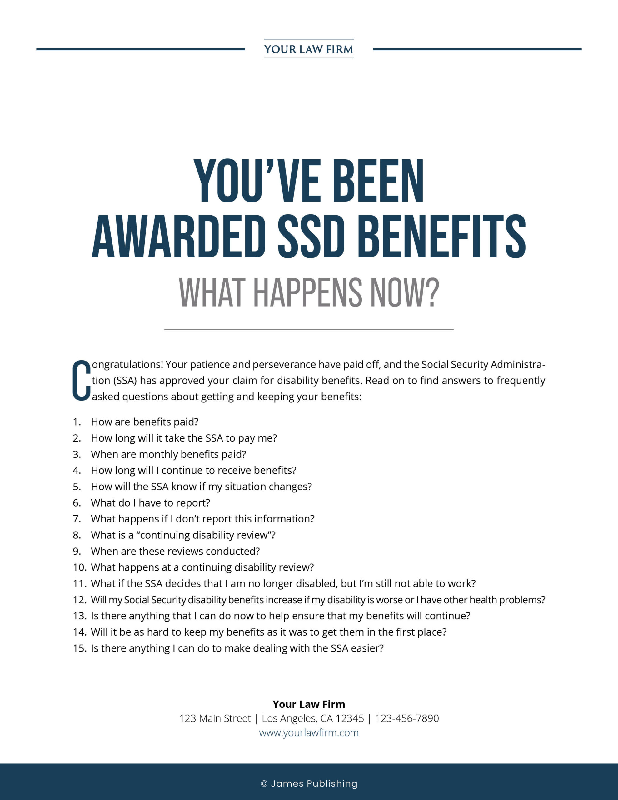 SSD-07 You've Been Awarded SSD Benefits. What Happens Now?